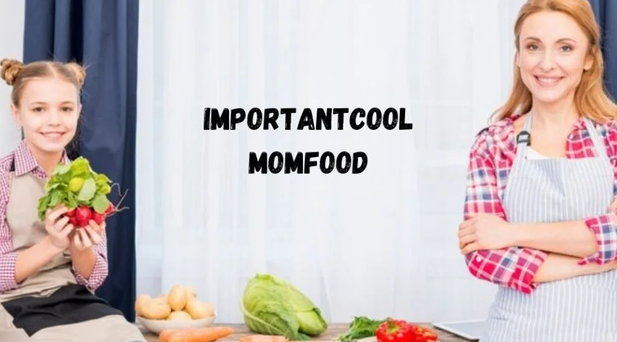 MomFood ImportantCool